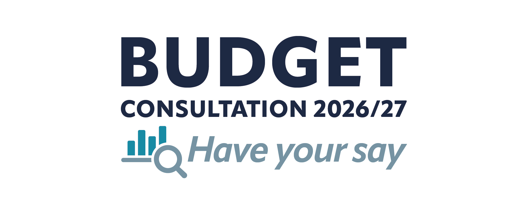 Have your say - Budget Consultation 2026-27