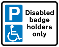 Parking signe - disabled badge holders only